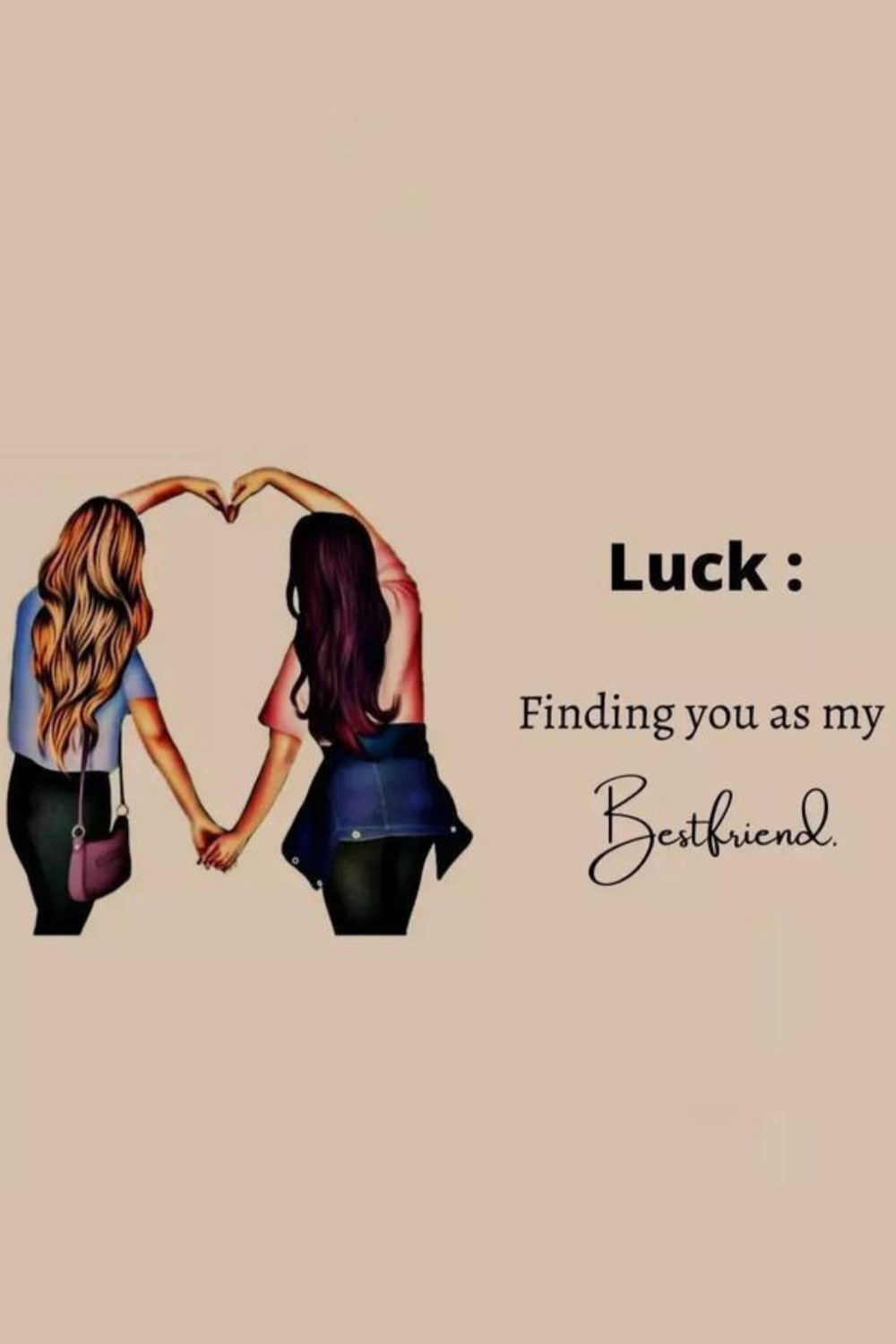 Luck: Finding you as my Best Friend