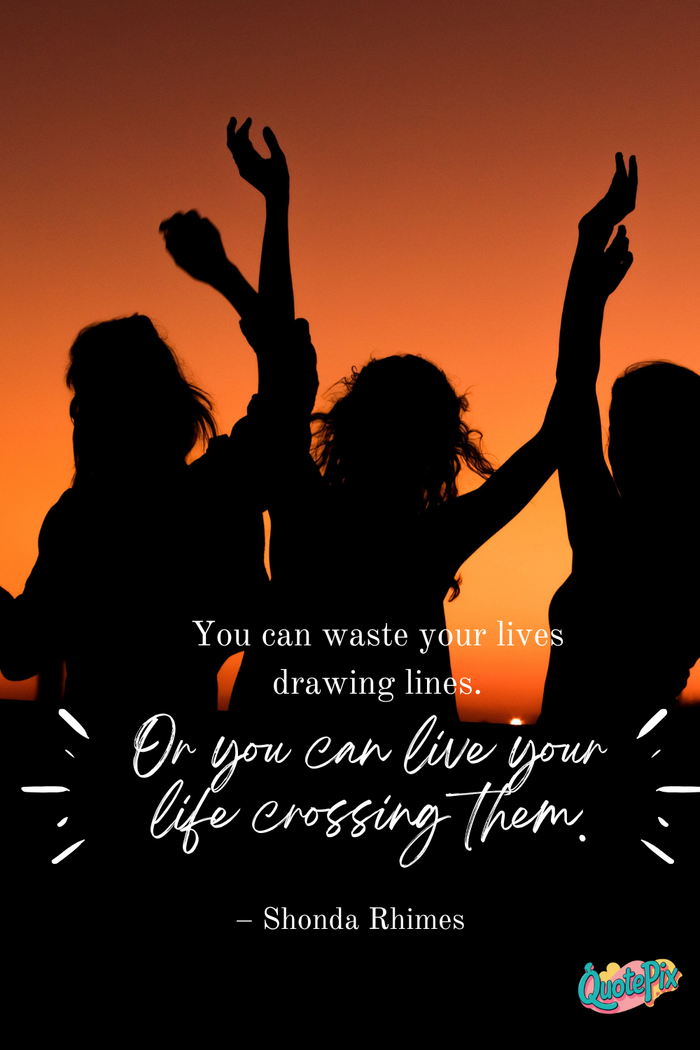 You can waste your lives drawing lines. Or&hellip;