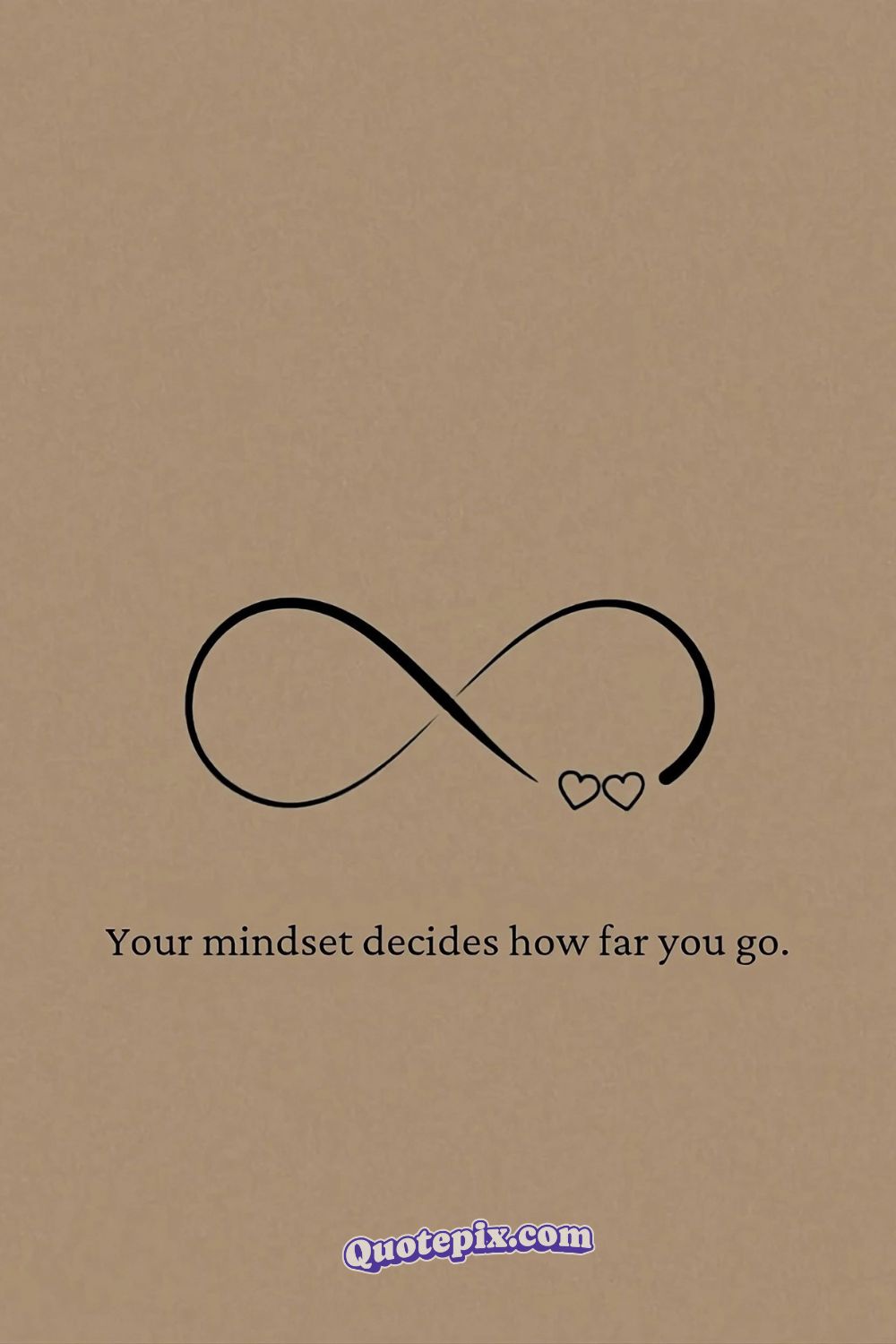 Your mindset decides how far you go.
