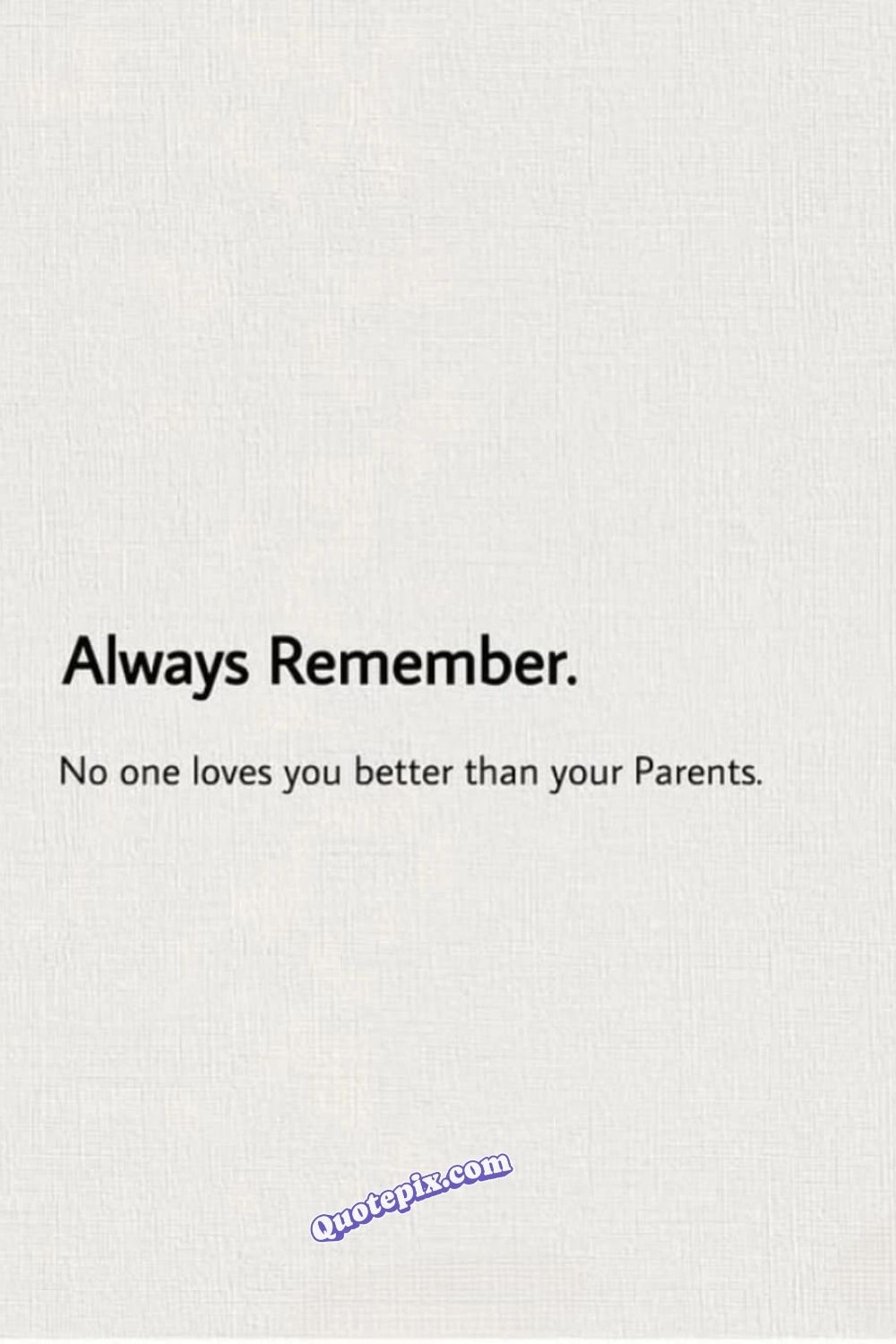 Always remember. No one loves you better than&hellip;