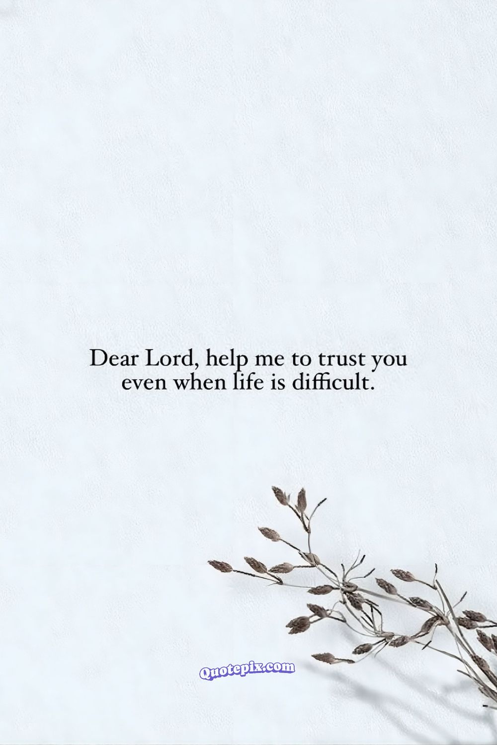 Dear Lord, help me to trust you even&hellip;