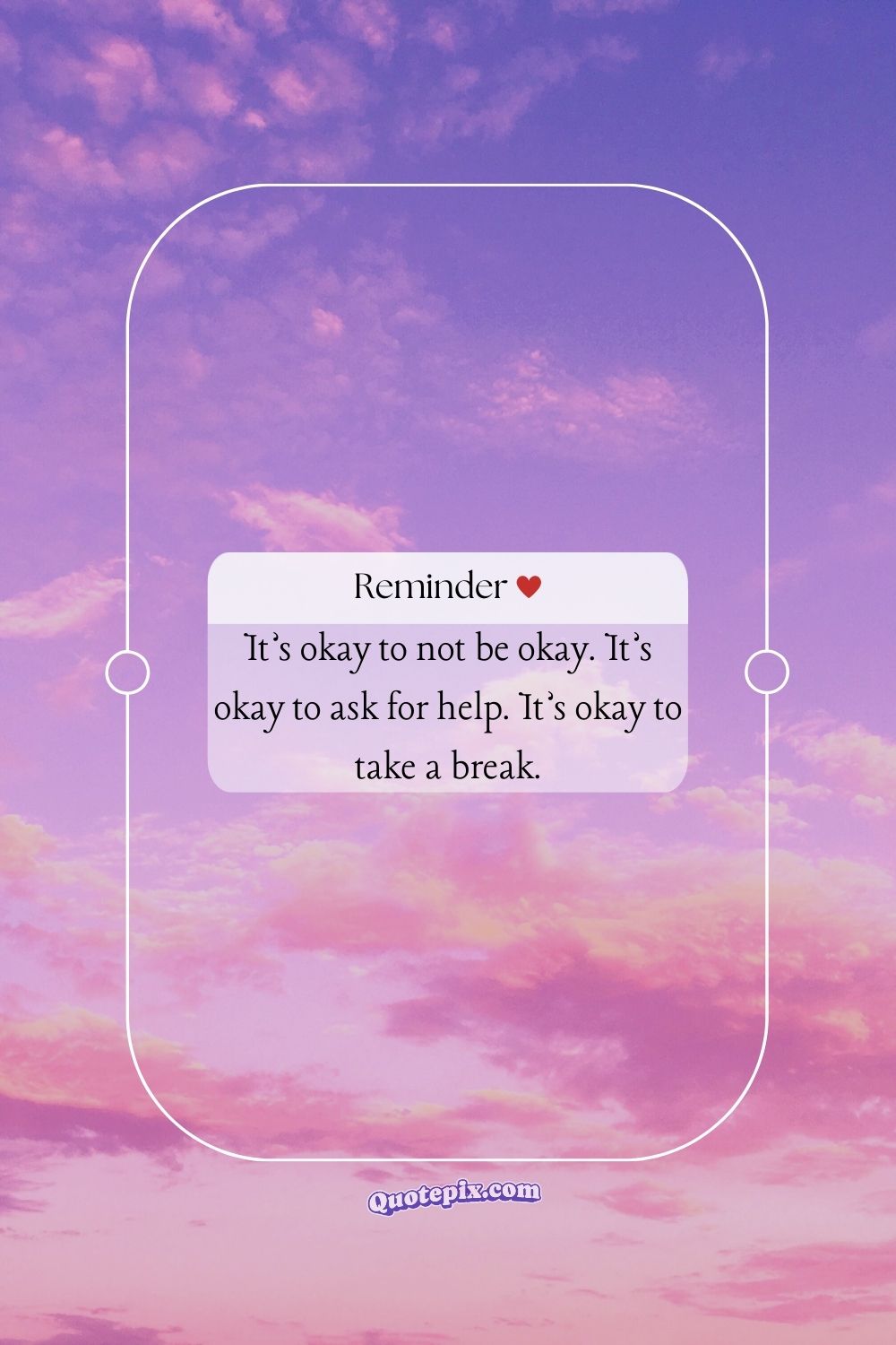 It’s okay to not be okay. It’s okay&hellip;