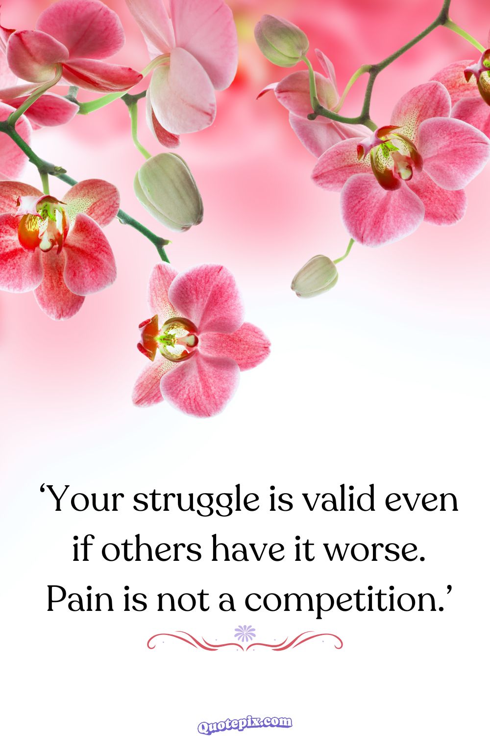 Your struggle is valid even if others have&hellip;