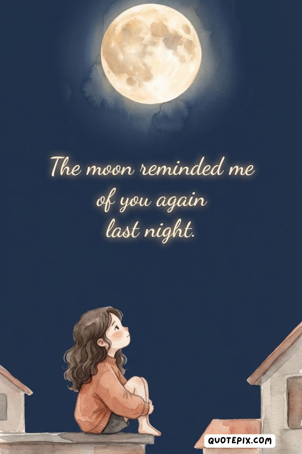 The moon reminded me of you again last&hellip;