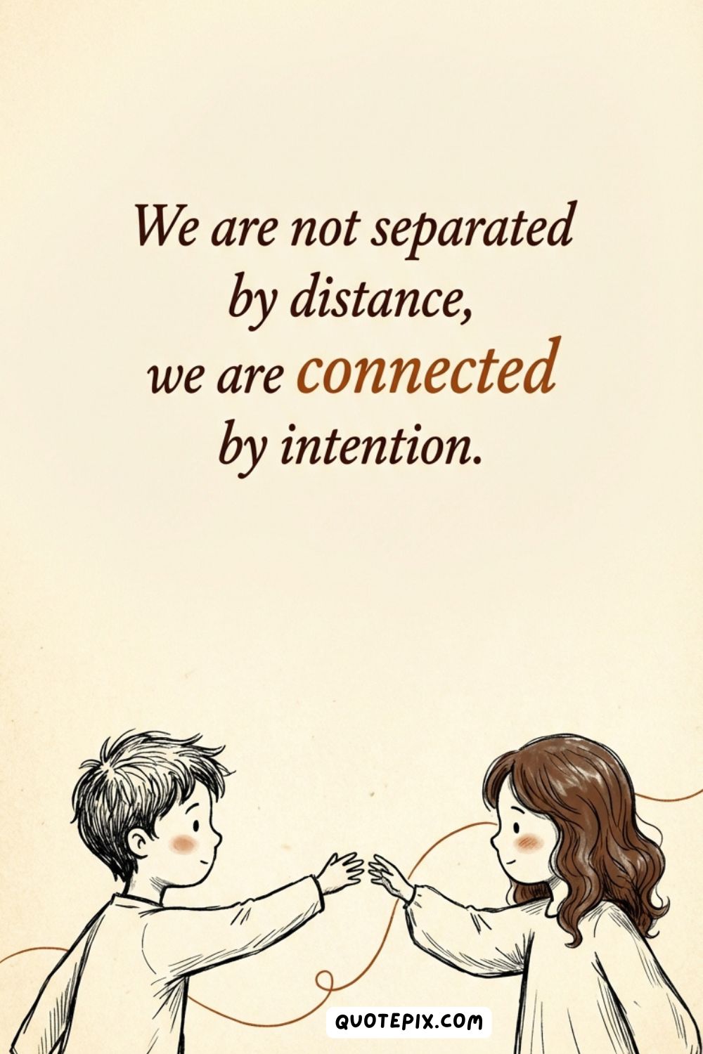 We are not separated by distance, we are&hellip;