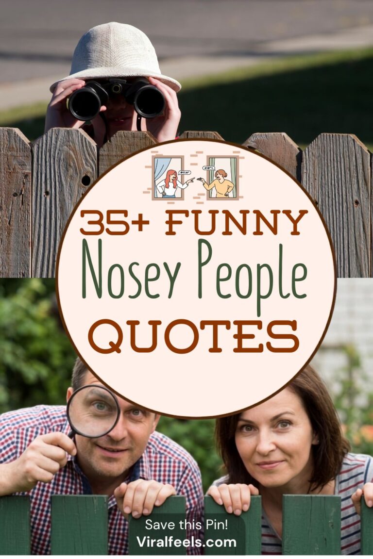 35+ Funny nosey people quotes