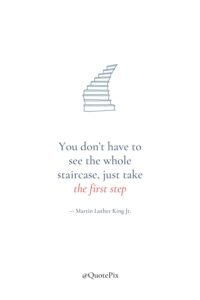 You don't have to see the whole staircase, just take&hellip;